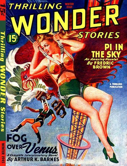 A woman wearing metallic brassiere, short shorts and high heels dangles from a parachute, looking over her shoulder as a giant bird attacks a man hanging from another parachute behind her. A tall narrow structure like a radio mast is seen in the sky behind them. 
Magazine cover from 1945.