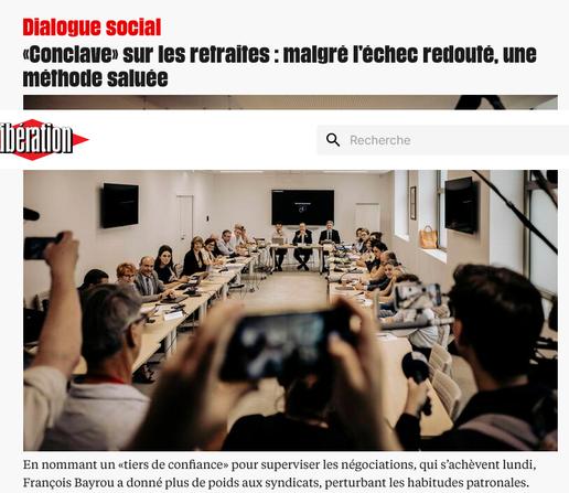 titre article  : Dialogue social
«Conclave» sur les retraites : malgré l’échec redouté, une méthode saluée
sous l'image : En nommant un «tiers de confiance» pour superviser les négociations, qui s’achèvent lundi, François Bayrou a donné plus de poids aux syndicats, perturbant les habitudes patronales.