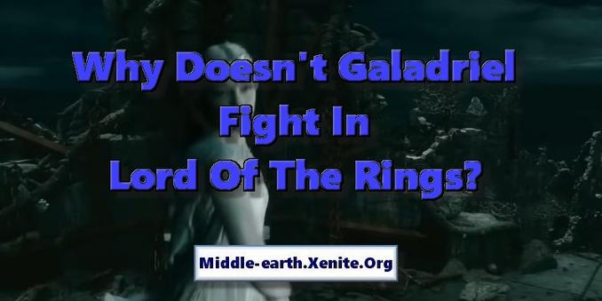 Cate Blanchett as Galadriel fighting Sauron's Orcs in Dol Guldur under the words 'Why Doesn't Galadriel Fight In Lord of the Rings'?