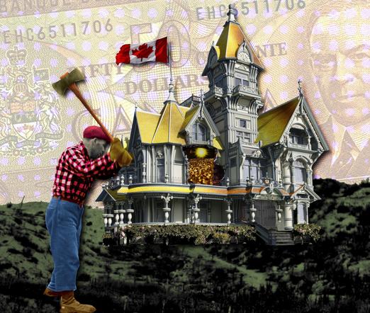 A gilt-roofed, gabled mansion with a hole chopped in its side. From within glitters a weath of gold coins. In the foreground stands a lumberjack, swinging an axe at the mansion. The background is a blown-up, half-toned late 20th century Canadian $50 bill.