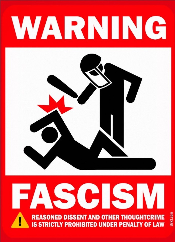 WARNING: FASCISM