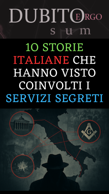 10 storie italiane che hanno coinvolto i servizi segreti in modo oscuro