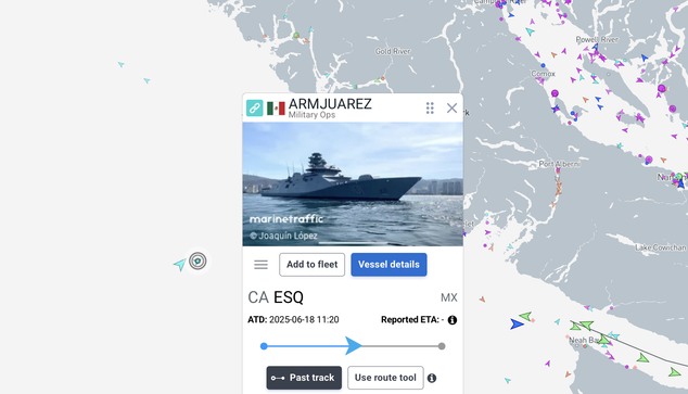 A screenshot from Marine traffic shows a Mexican navy vessel “ARM JUAREZ” selected and displayed in a popup. It looks to be a small coastal defence ship. The picture is overlayed onto the west coast of Vancouver island. There are myriad dots and arrows of various colours indicating vessel traffic in the busy area.