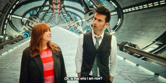 The Doctor, confused: "Oh, is that who I am now?"
