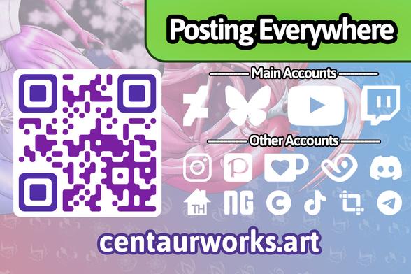Posting Everywhere
Card with logos of different social medias and a QR Code for https://centaurworks.art