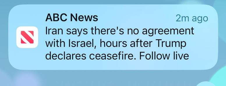 Screen grab from ABC News Notification
Iran says there’s no agreement with Israel, hours after Trump declares ceasefire.
