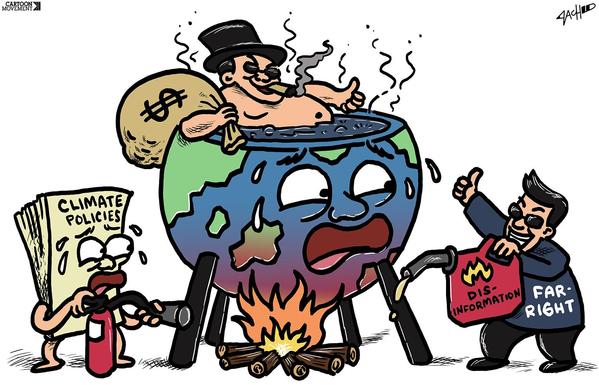 A cartoon shows Earth as a boiling pot with a rich man inside, sitting on burning logs. A worried document labeled Climate Policies uses a fire extinguisher, while a man labeled Far-Right fuels the fire with a can marked Disinformation.