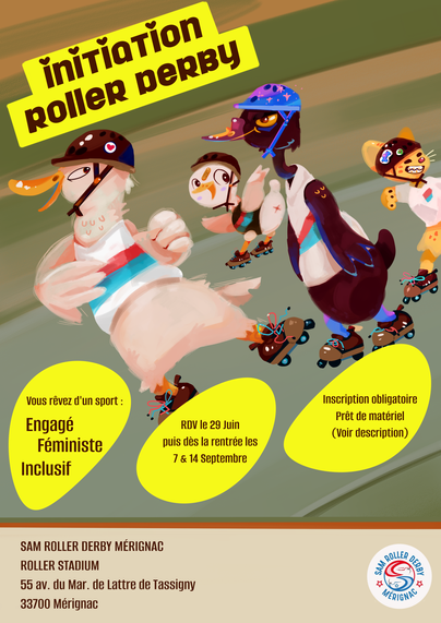 Poster "initiation Roller Derby" avec d'élégantes illustrations de canards sur patins. Les canards portent des casques, mais pas d'autres protections, ce qui est contraire aux règles WFTDA. D'un autre côté, le règlement s'applique-t-il vraiment aux canards?