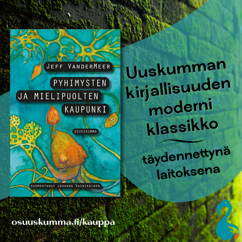 Mainos kirjasta. Kirjan kansi on turkoosin sävyinen, ja siinä on on oranssinkeltainen LSD-sienikalmari. Tekstissä lukee "Uuskumman kirjallisuuden moderni klassikko – täydennettynä laitoksena.