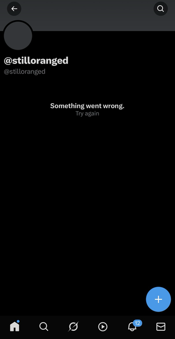 Twitter profile for @stilloranged that just says “something went wrong try again”