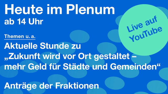 Textkachel: 53. Plenarsitzung des Bayerischen Landtags heute ab 14 Uhr
