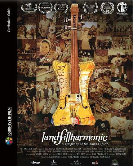Journeys in Film Curriculum Guide for Landfill Harmonic. The cover is decorated with the film's poster, which shows a beautiful, bright yellow violin made of upcycled materials. The background is a collage of sepia-toned photos of musicians from the film.