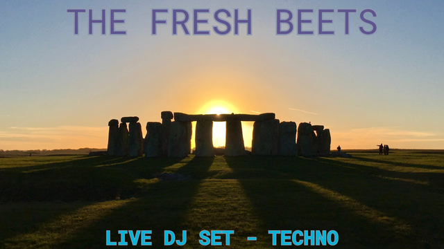 An image of the Stonehenge rock formation with a rising sun behind it in the distance.

The top center is titled "The Fresh Beets" and the bottom center is subtitled "Live DJ Set - Techno."