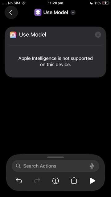 A notification on a device's screen states that "Apple Intelligence is not supported on this device."&10;&10;(Apple Shortcuts app on iOS 26 running on an iPhone SE)