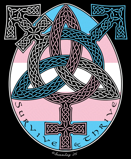 Digital art done in Medibang of the Trans symbol intersecting with the Trinity knot, both done in Celtic knotwork, and overlaid on the trans flag in an egg shape, with a black background behind all that. There's also text under the symbol that reads "Survive & Thrive" in an uncial font.