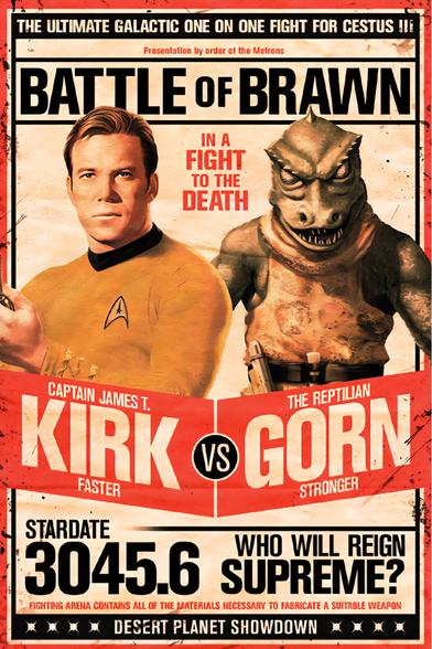A poster for the Star Trek episode Arena, done in the style of a promotional match, prominently labeled "Battle of Brawn: In a fight to the death." Below the title is a side by side image of Capt Kirk and the reptilian alien Gorn.
