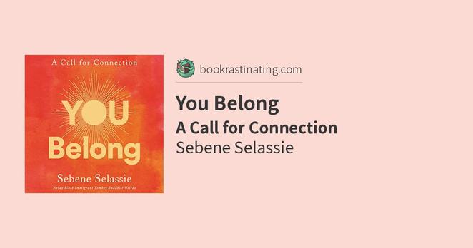 Sebene Selassie: You Belong (AudiobookFormat, 2020, HarperAudio)