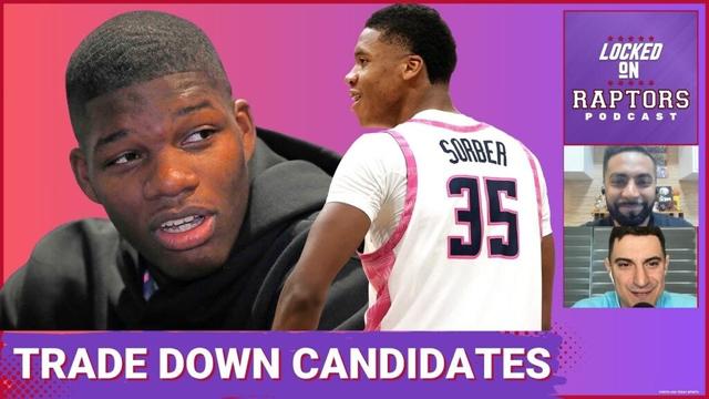 Who Should the Toronto Raptors PICK If They Trade Down?