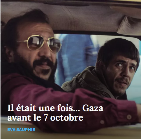 Il était une fois...Gaza avant le 7 octobre
EVA SAUPHIE 
image d'arrière-plan : Once Upon a Time in Gaza, réalisé par Tarzan et Arab Nasser (2025) avec Majd Eid (à gauche) et Nader Abd Alhay (à droite) © SOPHIE DULAC DISTRIBUTION
