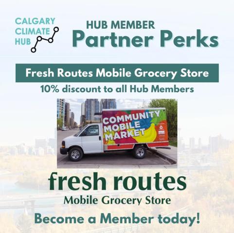 ALT TEXT: image of the Fresh Routes Mobile Grocery Store truck witht he title Hub Member Partner Perks - 10% discount to all Hub Members - become a member today"