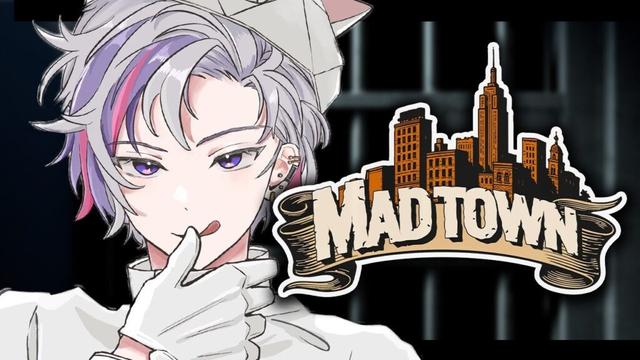【#MADTOWN】営業そして営業 この世界も残り僅か【不破湊/にじさんじ】