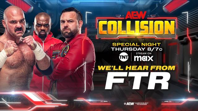 TOMORROW NIGHT!
#AEWCollision
8/7c on TNT + MAX

We'll Hear From FTR

@DaxFTR + @CashWheelerFTR sent The Outrunners an invitation to meet in the ring to get on the same page on a special Thursday Night Collision at 8pm ET/7pm CT on TNT + MAX, TOMORROW NIGHT!