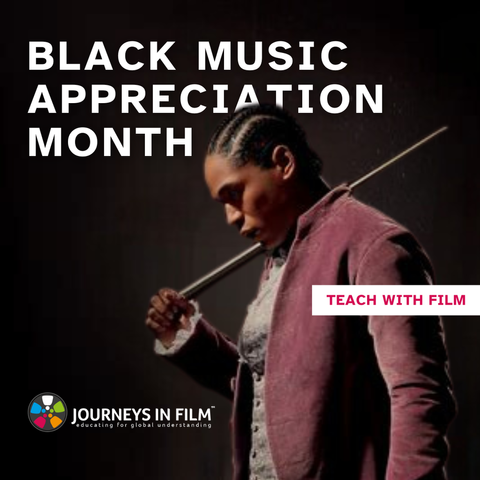 Joseph Bologne, Chevalier de Saint-Georges, the first Black classical composer in France: his hair is in box braids, he wears a dusky plum colored suit, his face is downturns, and he holds a violin bow over his shoulder. Text says: "Black Music Appreciation Month. Teach with film. Journeys in Film."
