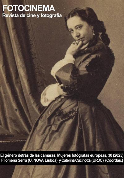 Portada del número de la revista Fotocinema — Revista Científica de Cine y Fotografía que incluye al dossier "El género detrás de la cámara. Mujeres fotógrafas europeas”, coordinado por Filomena Serra y Caterina Cucinotta. La portada tiene una fotografía de una mujer del siglo 19 mirando a la cámara con un semblante inquisitivo.