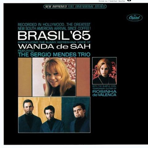 The Sérgio Mendes Trio Introducing Wanda De Sah* With Rosinha De Valenca* – Brasil '65 LP cover