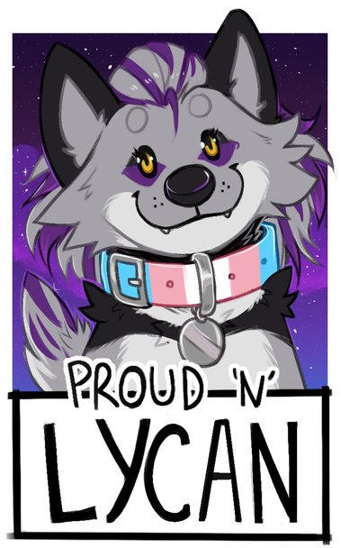 Artwork of Rivaclaw, a grey furred werewolf, in a cute style. She has purple streams through her "hair" and purple markings under her eyes. 

She is wearing a trans flag collar.

Beneath her is written "Proud 'n' Lycan"

Art is by tazzle.art on bsky