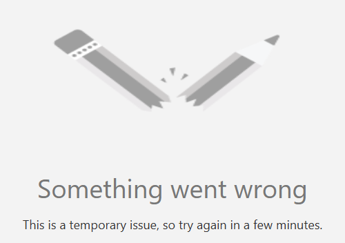 Error message: "Something went wrong"