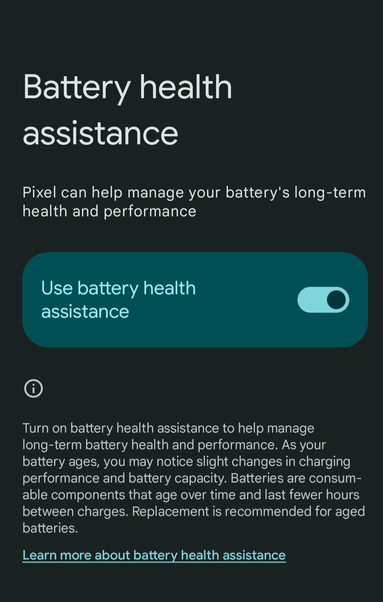 Image of new Battery Health Assistance function on Google Pixel with the toggle on, soon to be turned off.