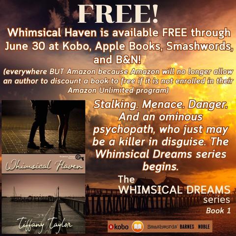 The book cover of Whimsical Haven by Tiffany E. Taylor on a background of a pier extending out over the water under an ominous stormy sky, the free book offer information and dates, the book tagline, and the purchase location icons.