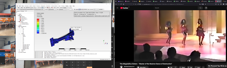 Screencap across two monitors. Left has stress analysis model of a towbar and right has youtube with Bill McClintock mashup - The Megatallica Sisters - "Master of the Neutron Dance of Destruction"