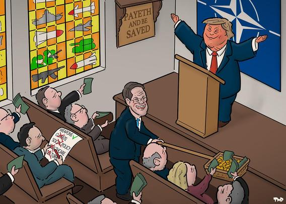 A cartoon shows Donald Trump at a pulpit with the NATO flag behind him. Audience members in pews offer money, while Mark Rutte collects donations in a basket. A sign reads Payeth and be saved.