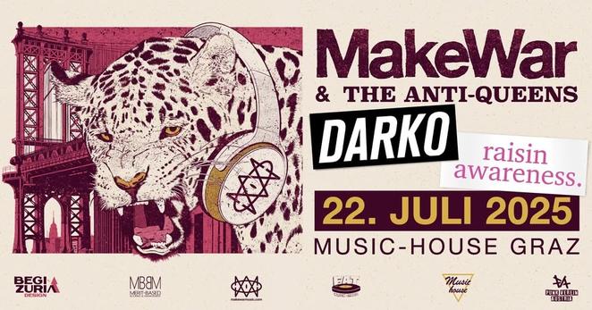 Live Konzert: Makewar, Darko, The Anti-Queens & Raisin Awareness