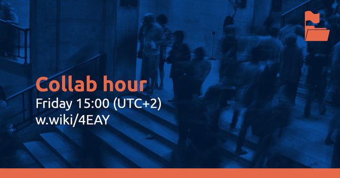 Mood image, people in the stairs of a civic building, with the text: Collab hour
Friday 15:00 (UTC+2)
