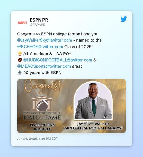 Congrats to ESPN college football analyst @JayWalkerSky - named to the @BCFHOF Class of 2025!

🏆 All-American &amp; I-AA POY
🏈 @HUBISONFOOTBALL &amp; @MEACSports great
🎙️ 20 years with ESPN https://t.co/NQxLdtzqc1