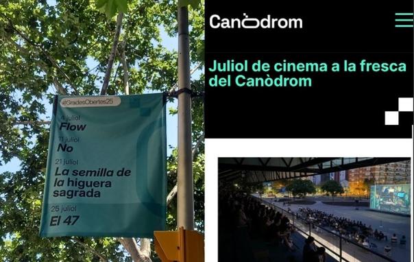 La imagen muestra un cartel anunciando el "Juliol de cinema a la fresca del Canòdrom", un festival de cine al aire libre.  El cartel, de color verde azulado, lista las películas que se proyectarán en julio: "Flow", "No", "La semilla de la higuera sagrada", y "El 47".  También se ve una foto de una proyección de cine al aire libre en el Canòdrom, con una gran pantalla y un público sentado en gradas bajo una estructura.