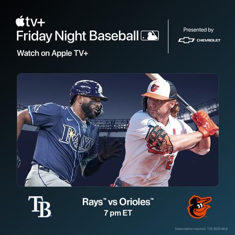 Apple TV+ Friday Night Baseball presented by Chevrolet

Rays vs Orioles | 7pm ET