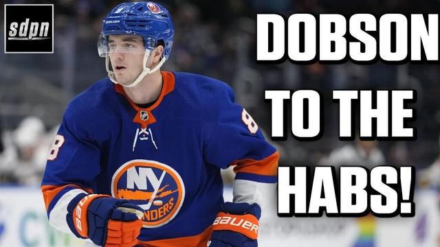 Montreal Canadiens Acquire Noah Dobson From Islanders w/ Steve Dangle | Instant Analysis