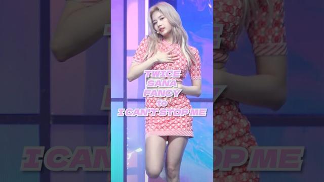 TWICE SANA Fancam “FANCY” to “I CAN'T STOP ME" #サナ #sana #twice #fancam #kpop #チッケム