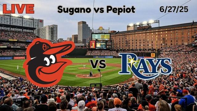 Baltimore Orioles vs Tampa Rays | LIVE! Play-by-Play & Commentary | 6/27/25 | Game #81
