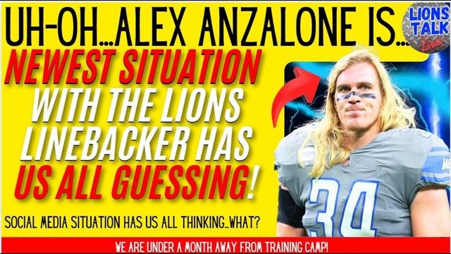 DETROIT LIONS NEWS: UH-OH....ALEX ANZALONE IS...