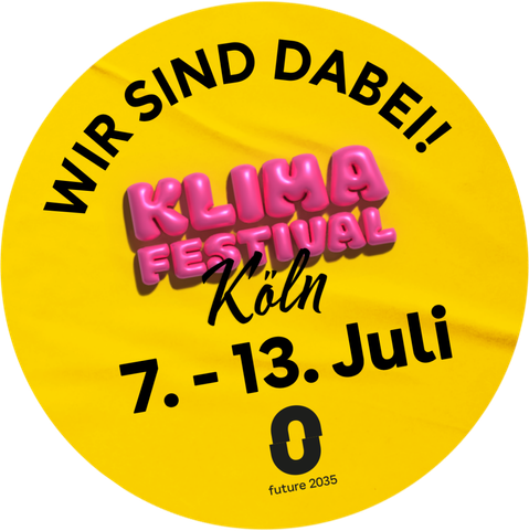 Rundlogo zum Kölner Klimafestival 2025. Auf einem gelben Kreis ist folgende Aufschrift zu lesen: Wir sind dabei!! KLIMAFESTIVAL Köln 7. - 13. Juli Im unteren Bereich ist das Logo 0 future 2025 zu sehen. Q.: https://www.klimaschutz.koeln/mediakit