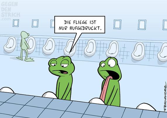 Der Cartoon zeigt zwei grüne Frösche in einer Herrentoilette, die nebeneinander an Urinalen stehen. Sie stehen aufrecht wie Menschen und pinkeln offenbar gerade. Der rechte Frosch aber steht außerdem mit herausgestreckter und am Urinal klebender Zunge da. Der Frosch links sagt trocken: „Die Fliege ist nur aufgedruckt.“
