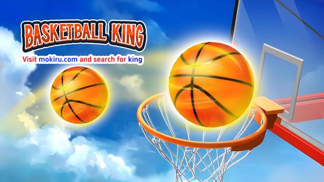 Basketball King: Two glowing basketballs, one entering a hoop against a bright blue sky with clouds. The title 'Basketball King' is displayed in bold, colorful letters.