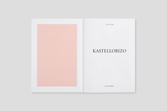 Title page of Local ecology: Kastellorizo. Too small and informal publications to have half titles, the title site across from the inside cover, a framed dusty pink like the facades of Kastellorizo houses and soil.