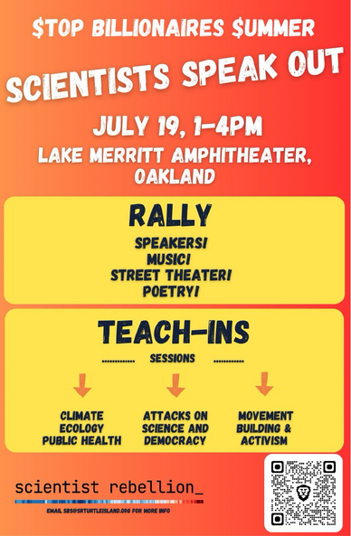Poster for the July 19 event “scientists speak out!” At Lake Merritt in Oakland CA.