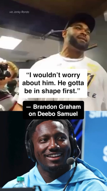 Retired DE Brandon Graham says the Eagles aren't worried about Deebo Samuel because "he don't look like he's in shape right now."